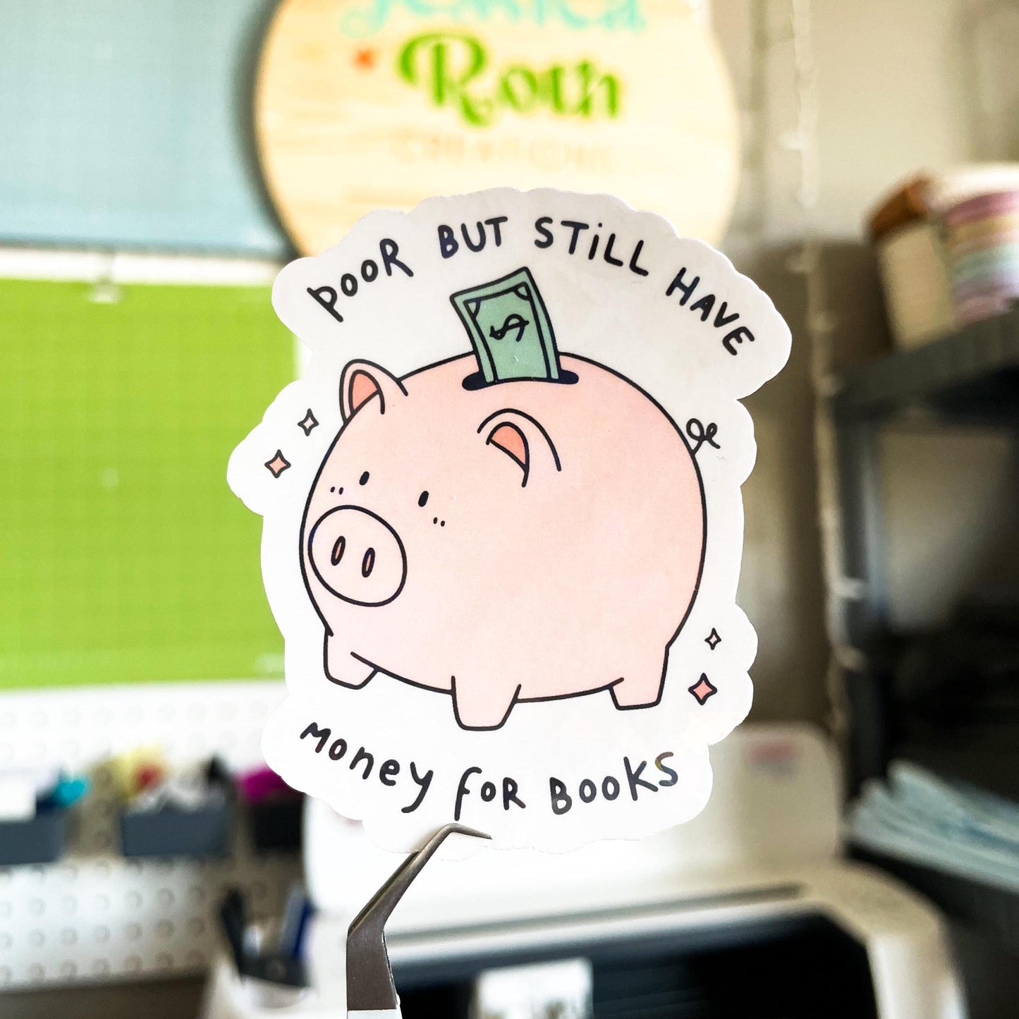 Still Have Money for Books Holographic Sticker