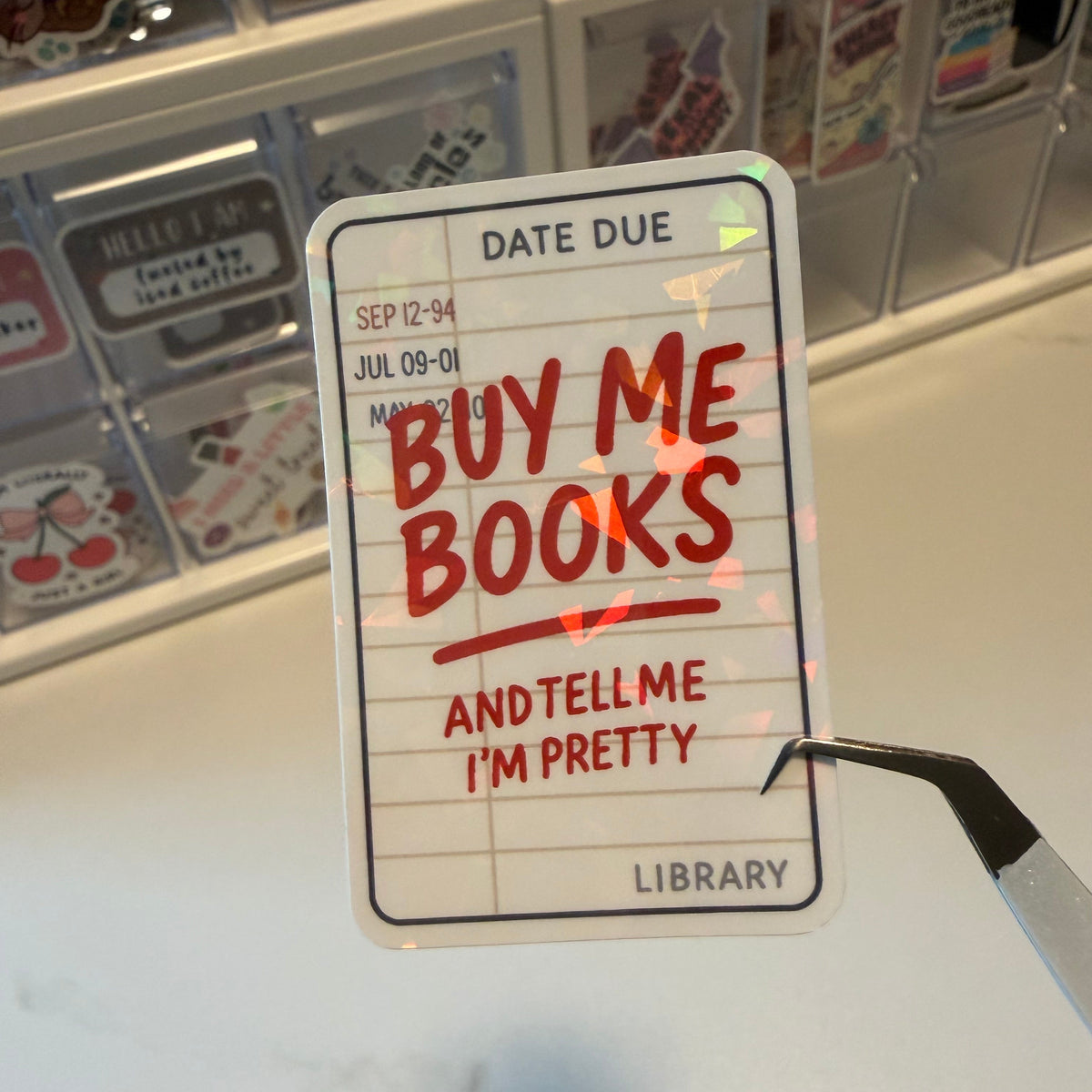 Buy Me Books Holographic Sticker