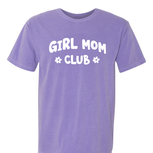 Girl Mom Club Shirt